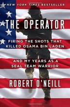 Cover art for The Operator: Firing the Shots that Killed Osama bin Laden and My Years as a SEAL Team Warrior
