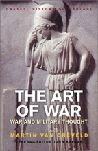 Cover art for The Art of War: War and Military Thought (History Of Warfare)