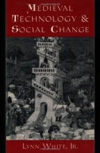 Cover art for Medieval Technology and Social Change