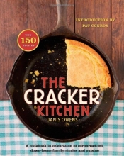 Cover art for The Cracker Kitchen: A Cookbook in Celebration of Cornbread-Fed, Down Home Family Stories and Cuisine