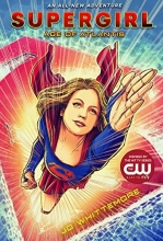 Cover art for Supergirl: Age of Atlantis: (Supergirl Book 1)