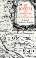 Cover art for St Joseph of Arimathea at Glastonbury