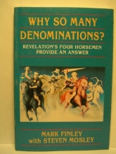 Cover art for Why So Many Denominations?: Revelation's Four Horsemen Provide an Answer