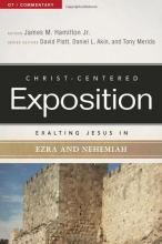 Cover art for Exalting Jesus in Ezra-Nehemiah (Christ-Centered Exposition Commentary)