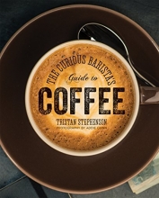 Cover art for The Curious Baristas Guide to Coffee