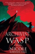 Cover art for Archivist Wasp: a novel