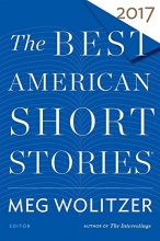 Cover art for The Best American Short Stories 2017 (The Best American Series )