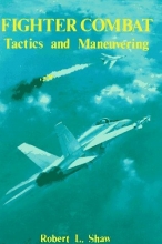 Cover art for Fighter Combat: Tactics and Maneuvering