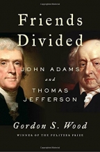 Cover art for Friends Divided: John Adams and Thomas Jefferson