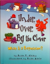 Cover art for Under, Over, By the Clover: What Is a Preposition?