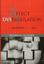 Cover art for Affect Dysregulation and Disorders of the Self