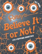 Cover art for Ripley's Believe It Or Not! Eye-Popping Oddities (ANNUAL)