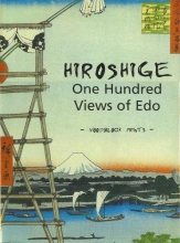 Cover art for Hiroshige: One Hundred Views of Edo - Woodblock Prints