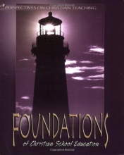 Cover art for Foundations of Christian School Education