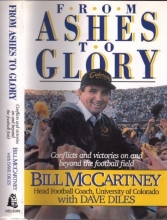 Cover art for From Ashes to Glory: Conflicts and Victories on and Beyond the Football Field