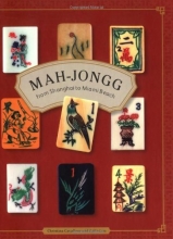 Cover art for Mah-jongg: From Shanghai to Miami Beach