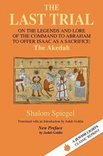 Cover art for The Last Trial: On the Legends and Lore of the Command to Abraham to Offer Isaac as a Sacrifice (Jewish Lights Classic Reprint)