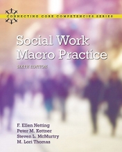 Cover art for Social Work Macro Practice (6th Edition) (Connecting Core Competencies)