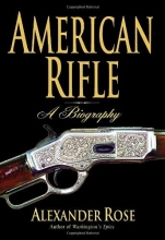 Cover art for American Rifle: A Biography
