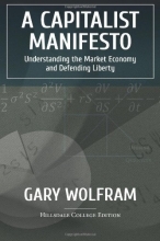 Cover art for A Capitalist Manifesto: Understanding The Market Economy And Defending Liberty