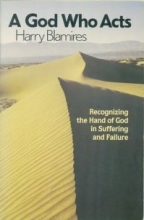 Cover art for A God who acts: Recognizing the hand of God in suffering and failure