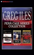 Cover art for Greg Iles Penn Cage Series Collection (Books 1-3, Abridged): The Quiet Game, Turning Angel, The Devil's Punchbowl
