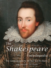 Cover art for The Shakespeare Encyclopedia: The Complete Guide to the Man and His Works