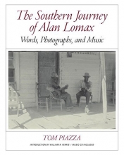 Cover art for The Southern Journey of Alan Lomax: Words, Photographs, and Music
