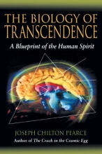 Cover art for The Biology of Transcendence: A Blueprint of the Human Spirit