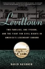 Cover art for Levittown: Two Families, One Tycoon, and the Fight for Civil Rights in America's Legendary Suburb