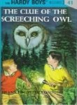 Cover art for The Clue of the Screeching Owl (Hardy Boys, Book 41)