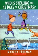 Cover art for Who Is Stealing the 12 Days of Christmas?