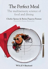 Cover art for The Perfect Meal: The Multisensory Science of Food and Dining