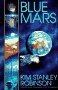 Cover art for Blue Mars (Series Starter, Mars Trilogy #3)