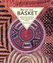 Cover art for Art of the Basket: Traditional Basketry from Around the World