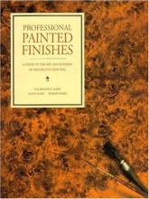 Cover art for Professional Painted Finishes: A Guide to the Art and Business of Decorative Painting