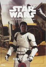 Cover art for Star Wars Finn's Story (Star Wars: The Force Awakens)