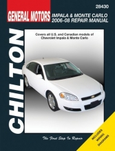 Cover art for General Motors Impala & Monte Carlo: 2006 through 2008 (Chilton's Total Car Care Repair Manuals)