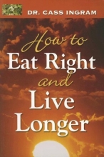 Cover art for How to Eat Right And Live Longer