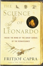 Cover art for The Science of Leonardo: Inside the Mind of the Great Genius of the Renaissance