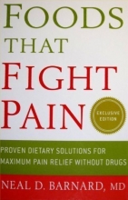 Cover art for Foods That Fight Pain: Proven Dietary Solutions for Maximum Pain Relief Without Drugs