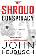 Cover art for The Shroud Conspiracy: A Thriller (The Shroud Series)