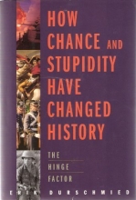 Cover art for How Chance and Stupidity Have Changed History