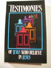 Cover art for Testimonies of Jews Who Believe in Jesus