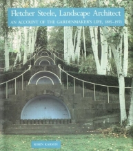 Cover art for Fletcher Steele, Landscape Architect: An Account of the Gardenmaker's Life, 1885-1971