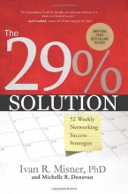 Cover art for The 29% Solution: 52 Weekly Networking Success Strategies