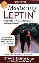 Cover art for Mastering Leptin: Your Guide to Permanent Weight Loss and Optimum Health
