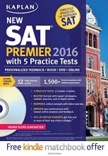 Cover art for Kaplan New SAT Premier 2016 with 5 Practice Tests: Personalized Feedback + Book + Online + DVD + Mobile (Kaplan Test Prep)