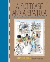 Cover art for A Suitcase and a Spatula: Recipes and stories from around the world