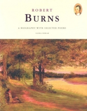 Cover art for Robert Burns: A Biography with Selected Poetry